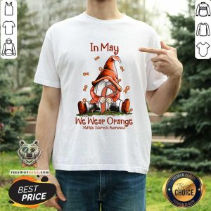 In May We Wear Orange Gnome Shirt