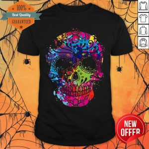 Sugar Skull Colorful Day Of The Dead Dia De Los Muertos Shirt