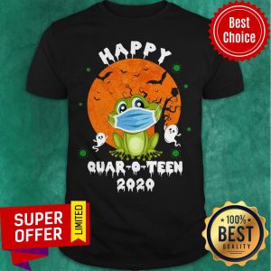 Nice Happy Quar O Teen 2020 Shirt