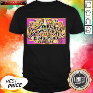 Day Of Dead Dia De Muertos Ouiji Board Shirt