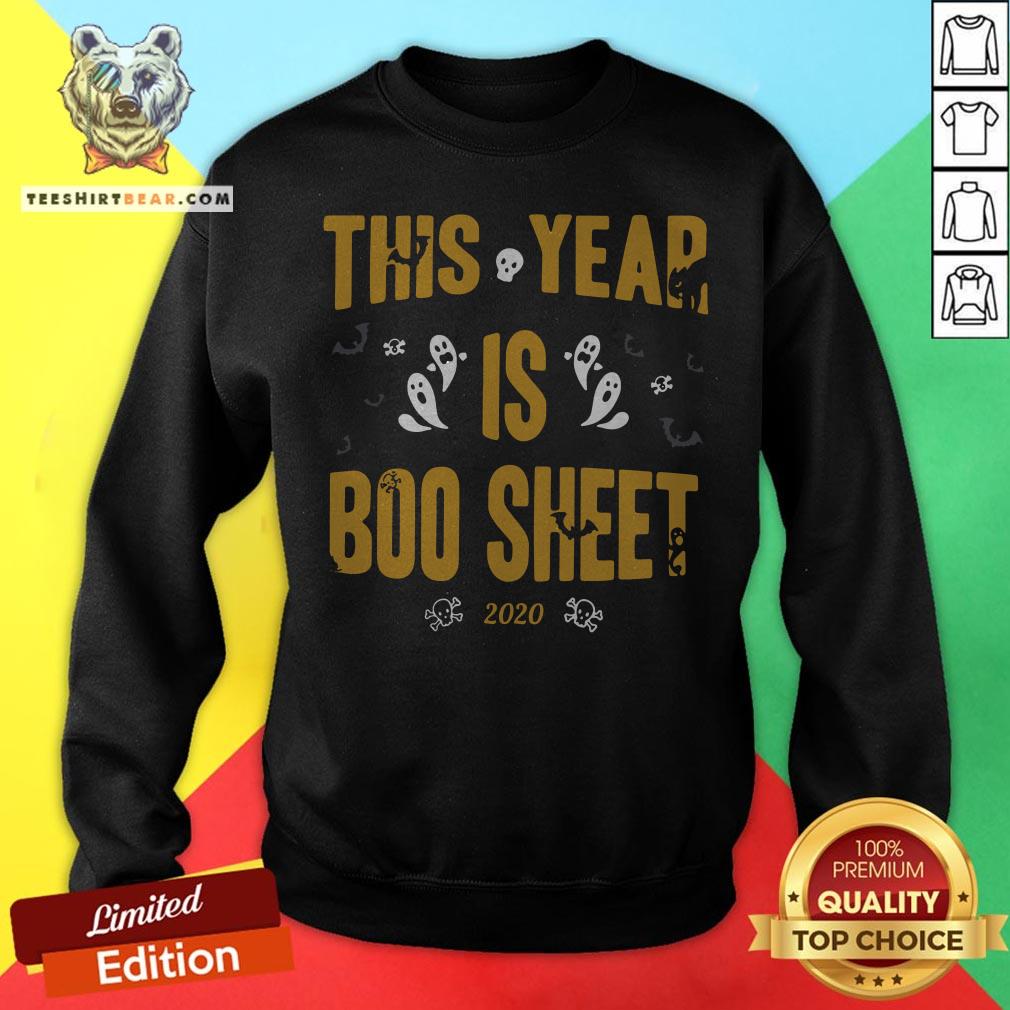 Top This Year Is Boo Sheet 2020 Halloween Shirt