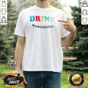 Colorful Drink Margaritas Shirt