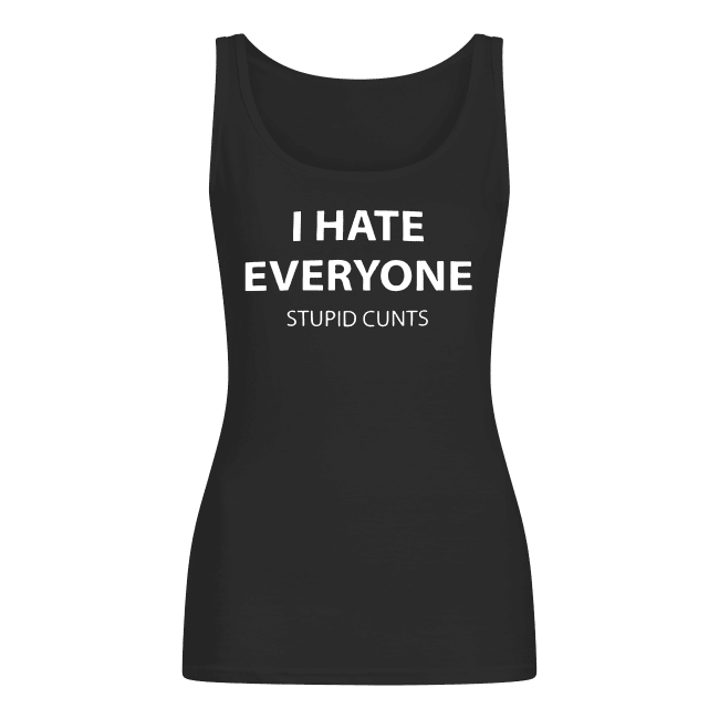 I-Hate-Everyone-Womens-Tank-Top.png
