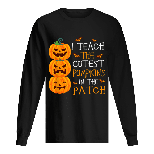I-Teach-The-Cutest-Pumpkins-In-The-Patch-Teacher-Halloween-Mens-Long-Sleeved.png