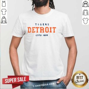 Tigers Detroit Est 1894 Shirt