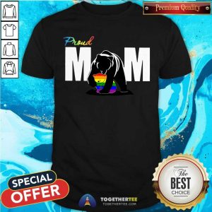 Proud Mom Bear LGBT Shirt