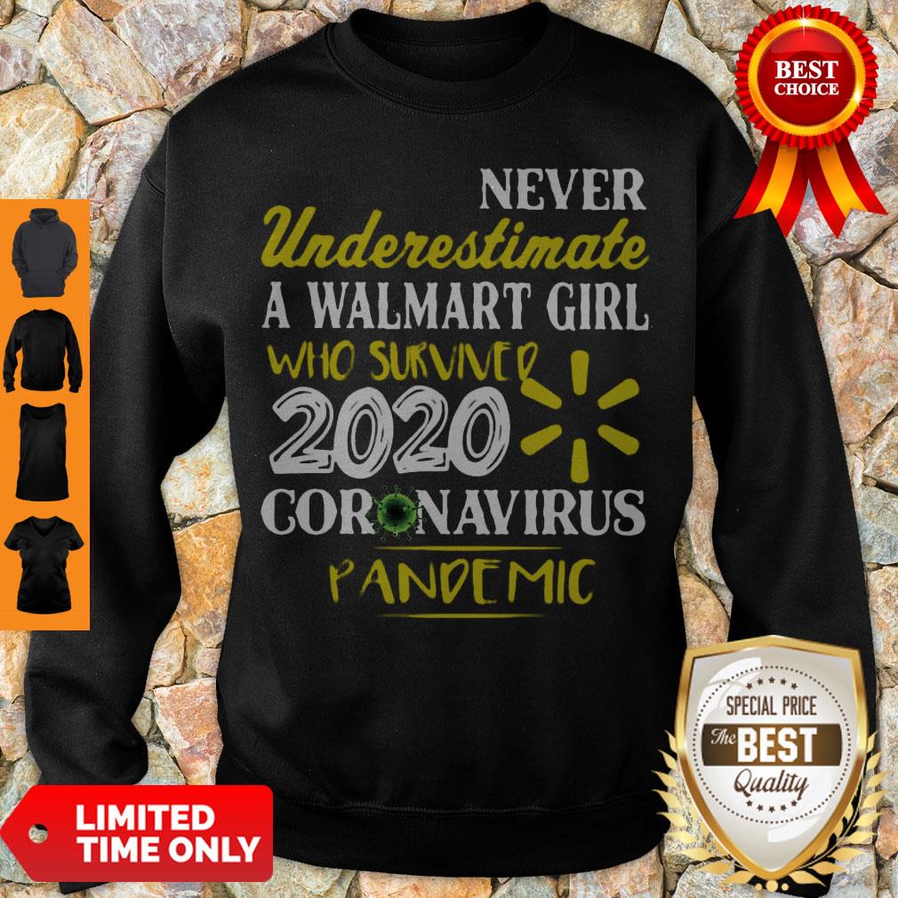 Never Underestimate A Walmart Girl Who Survived 2020 Coronavirus Pandemic Shirt