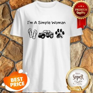 Nice I’m A Simple Woman I Like Flip Flop Jeep And Dog Paw Shirt