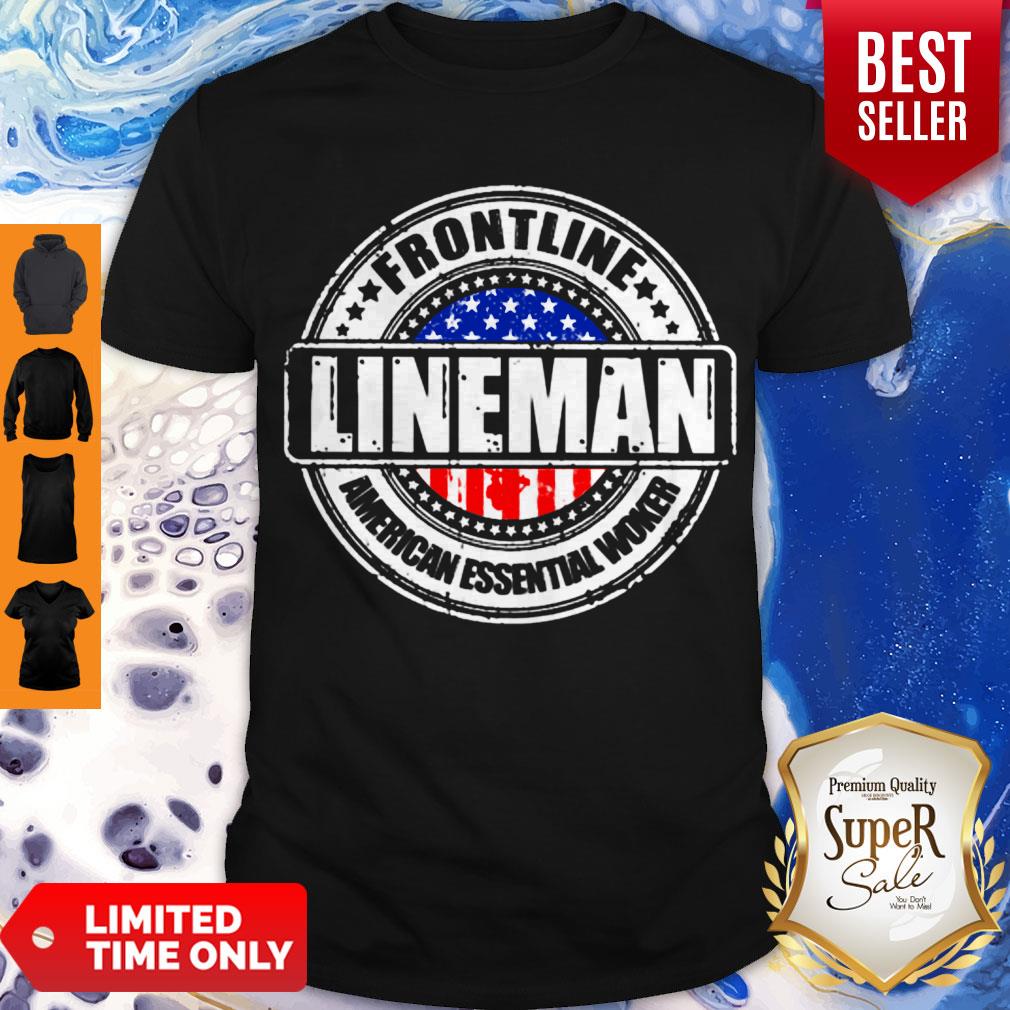 Premium Frontline Lineman American Essential Worker Shirt
