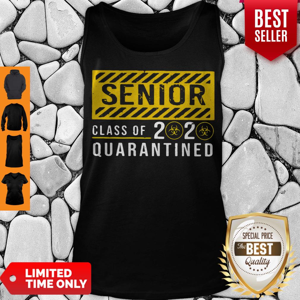 Funny Senior Class 2020 Of The Quarantined Sign Shirt
