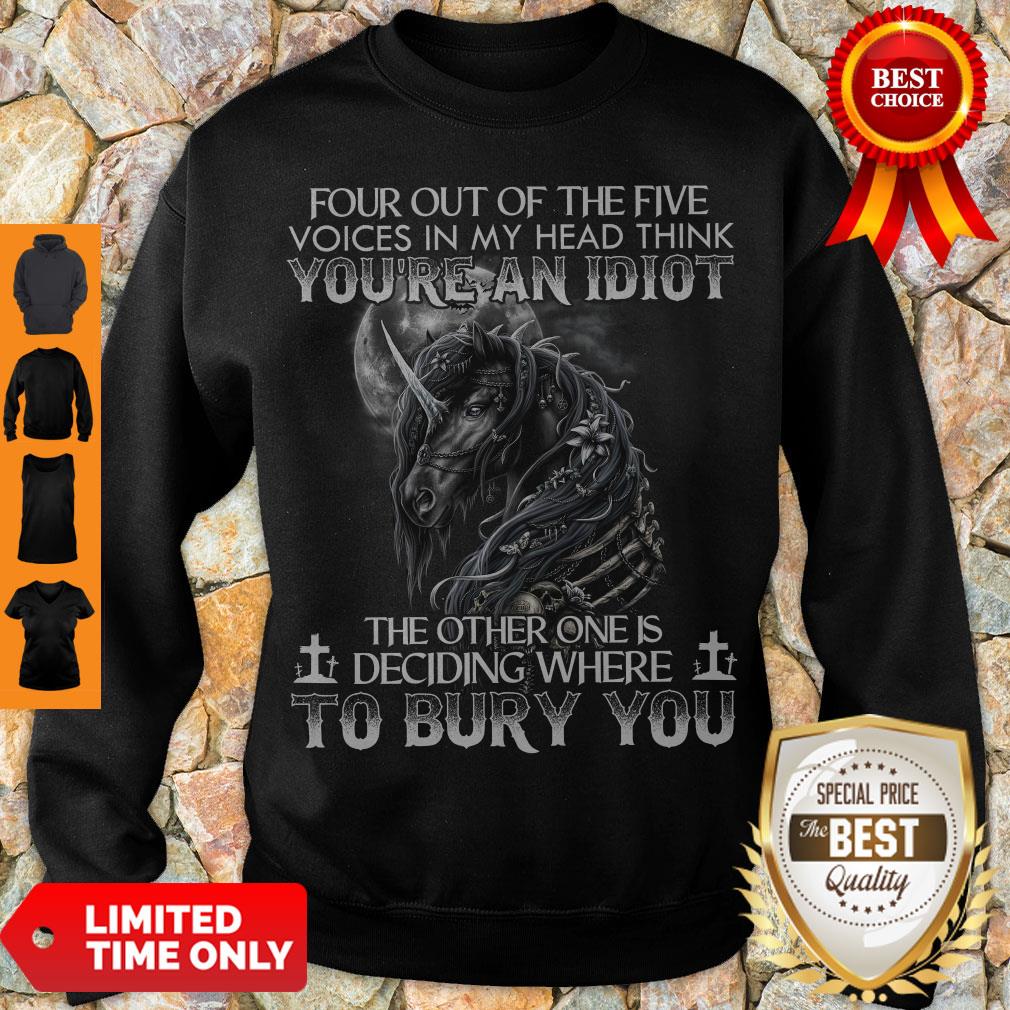 Premium Four Out Of The Five Voices In My Head Think Youre An Idiot Shirt