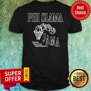 Official Phi Slama Jama Shirt