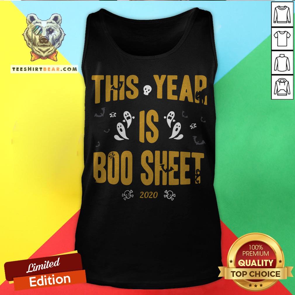 Top This Year Is Boo Sheet 2020 Halloween Shirt
