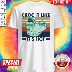 Pretty Croc It Like It’s Hot Vintage Shirt
