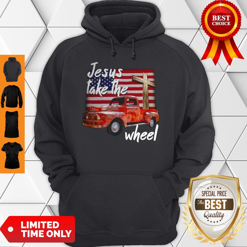 Jesus Take The Wheel American Flag Shirt