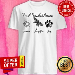 I'M A Simple Woman Sunshine Dragonflies Dogs Shirt