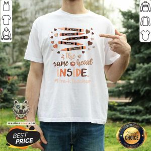 Lovely The Same Heart Inside Pre K Teacher Crayon Shirt