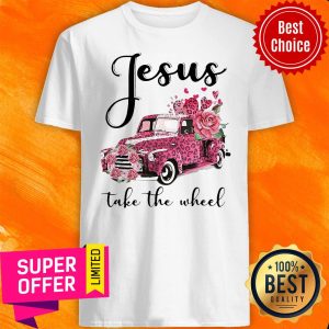 Funny Leopard Valentines Truck Jesus Take The Wheel Shirt