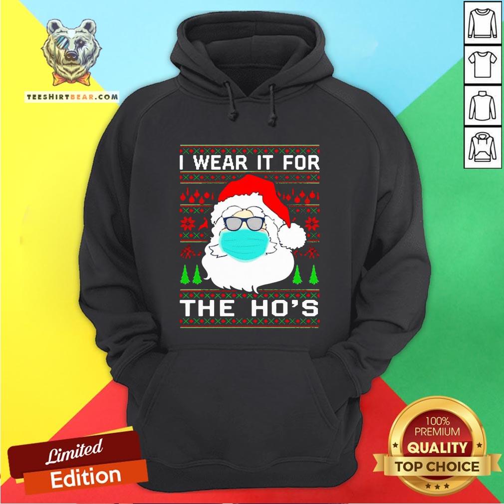 Santa Claus Face Mask I Wear It For The Ho’s Christmas 2020 T-Shirt