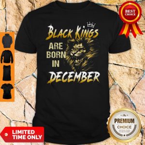 Top Lion Warrior Black Kings Are Born In December Shirt