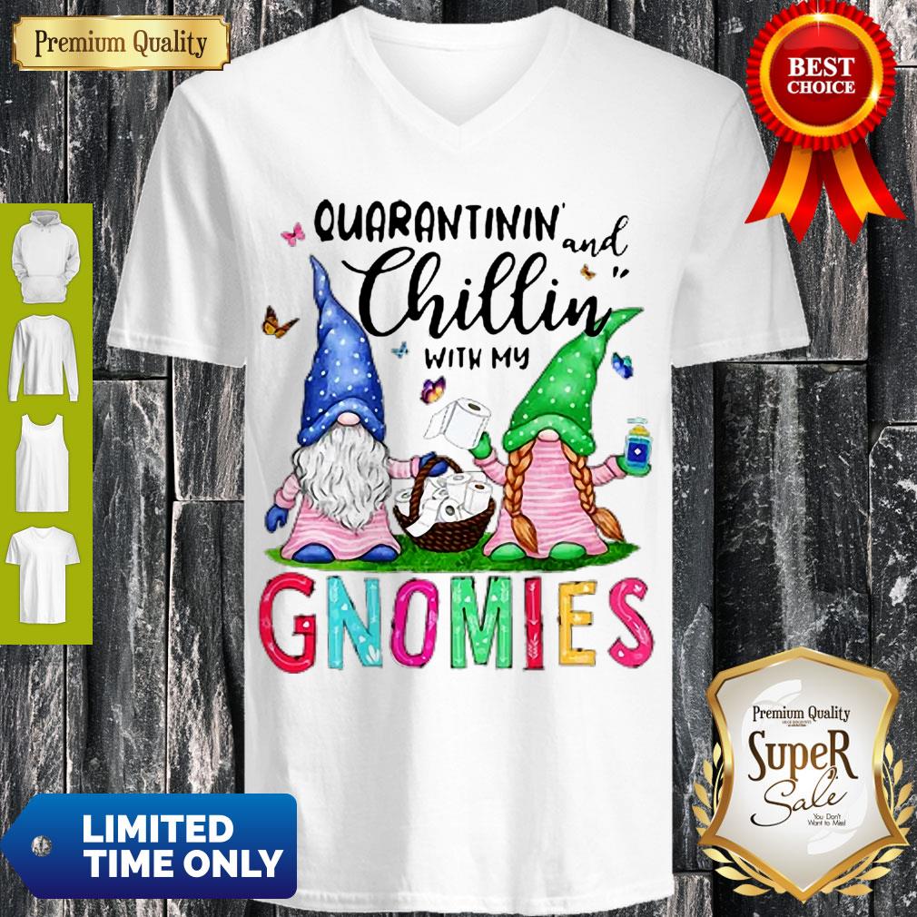 Pretty Quarantinin’ And Chilling With My Gnomies Toilet Paper Shirt
