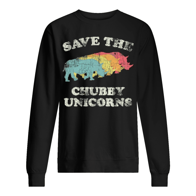 Save-The-Chubby-Unicorns-Rhino-Unisex-Sweatshirt.png