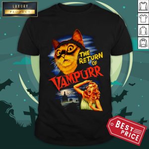 Official The Return Of Vampurr Cat Vampire Halloween Shirt