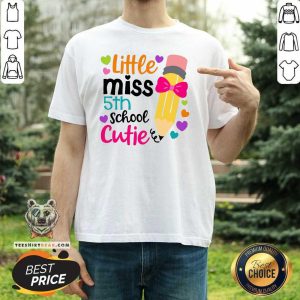 Original Little Miss 5th Grade Cutie Shirt