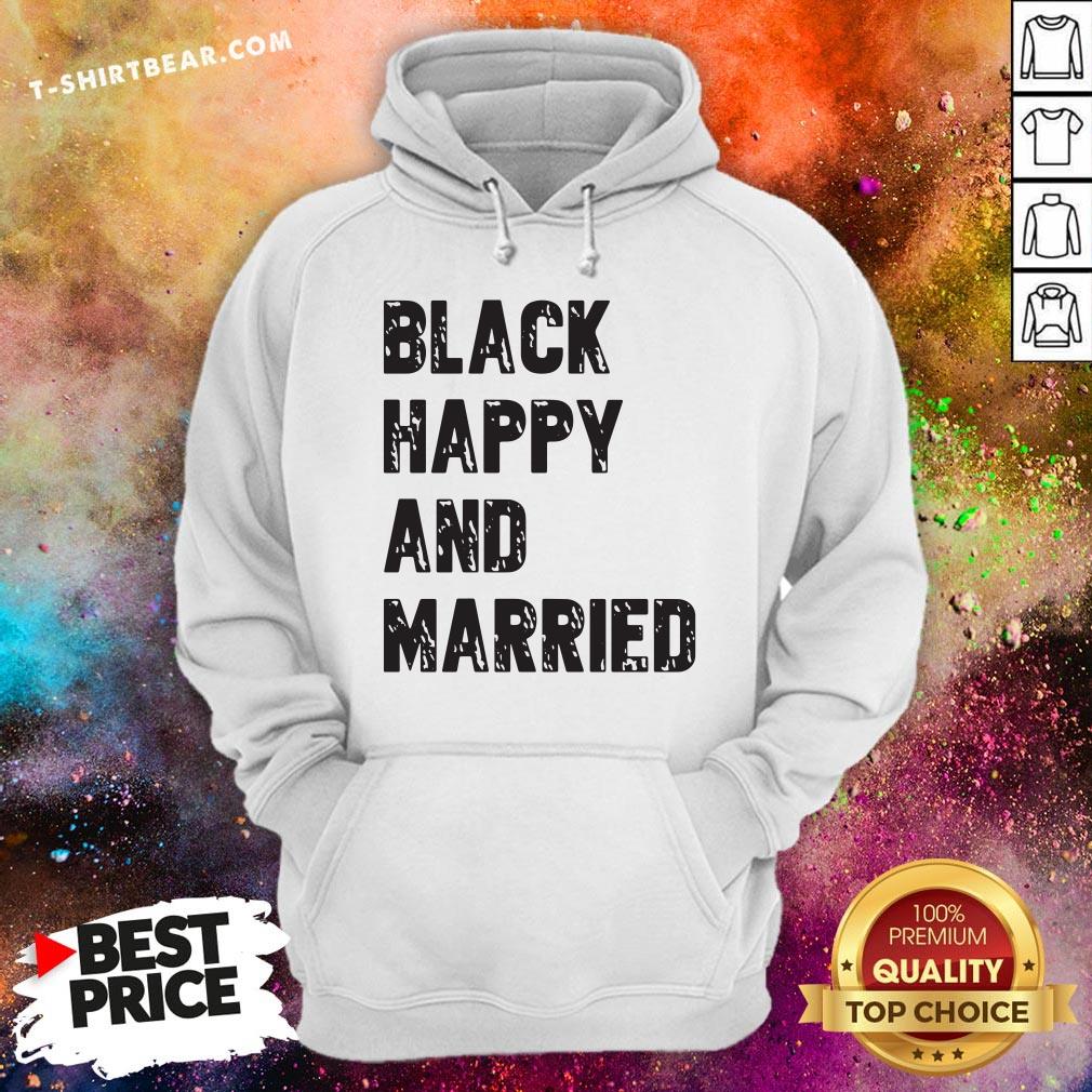 Premium Black Happy And Married Shirt