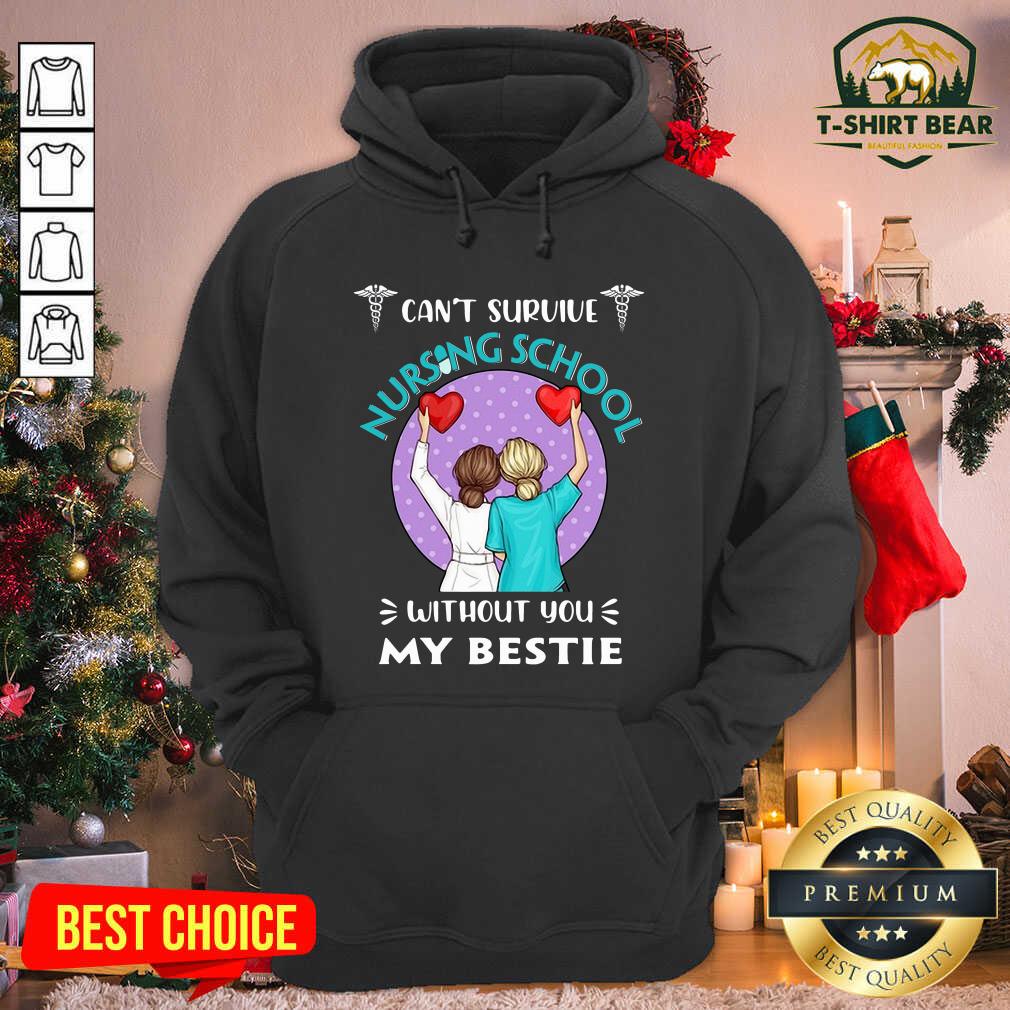 Colorful Can’t Survive Nursing School Without You My Bestie Shirt