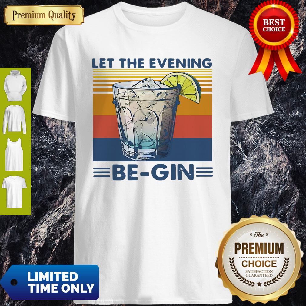 Wine Let The Evening Begin Vintage Shirt