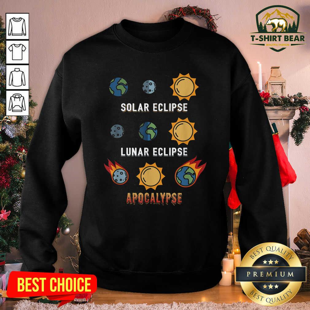 Pretty Lunar Eclipse Solar Eclipse Apocalypse Shirt