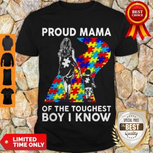 Top Proud Mama Of The Toughest Boy I Know Autism Awareness Shirt