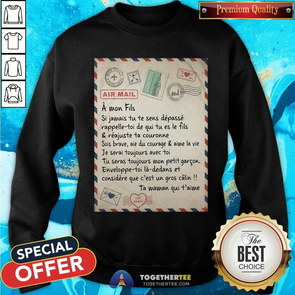 Air Mail A Mom Fils Ta Maman Qui Taime Shirt