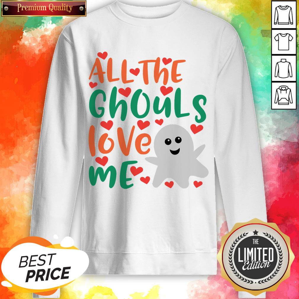 All The Cute Ghouls Love Me Halloween Day Shirt