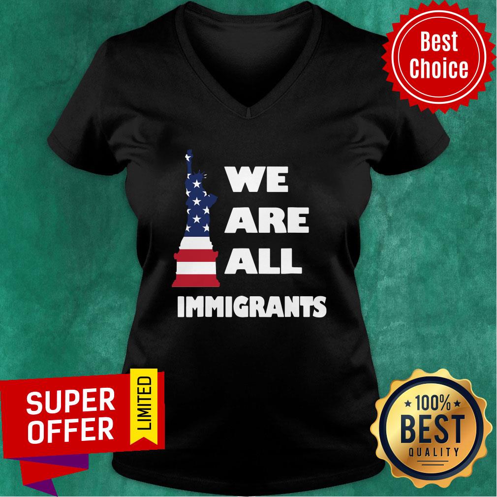 American Flag We Are All Immigrants Statue Of Liberty Shirt