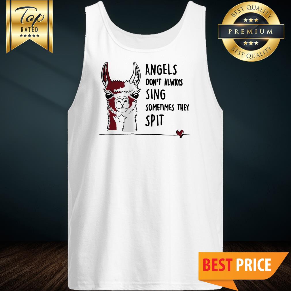 Angels Don’t Sing Sometimes They Spit Llama Heart Shirt