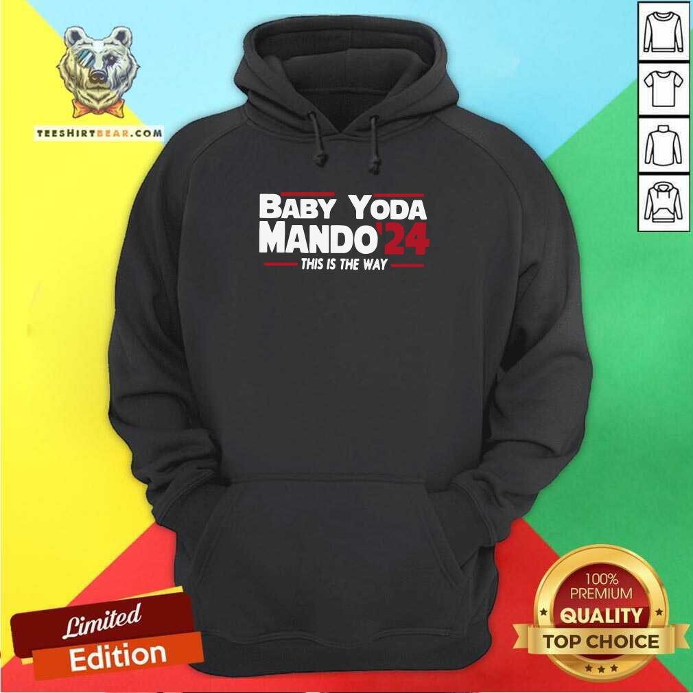 Anxious Baby Yoda Mando 24 This Is The Way Shirt