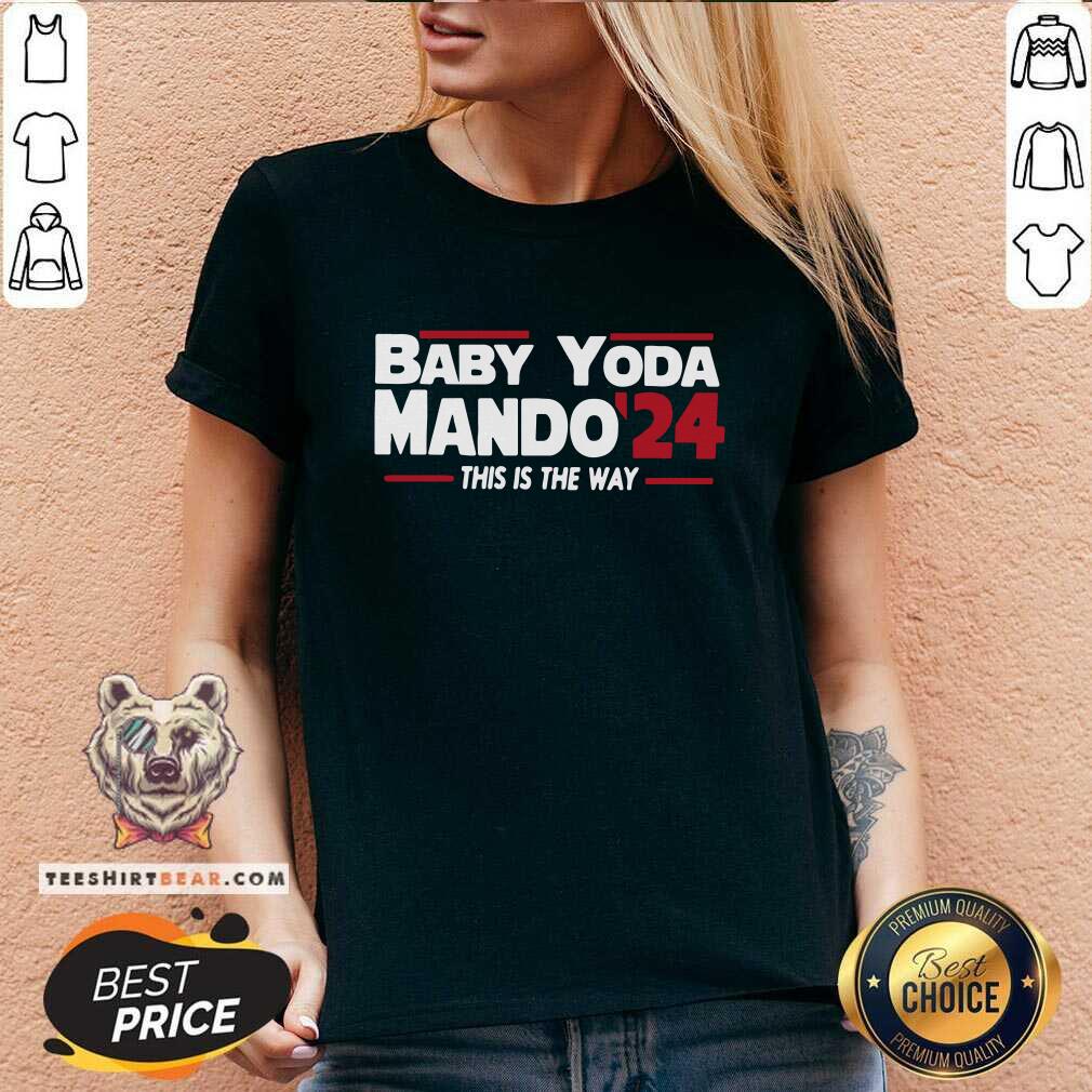 Anxious Baby Yoda Mando 24 This Is The Way Shirt