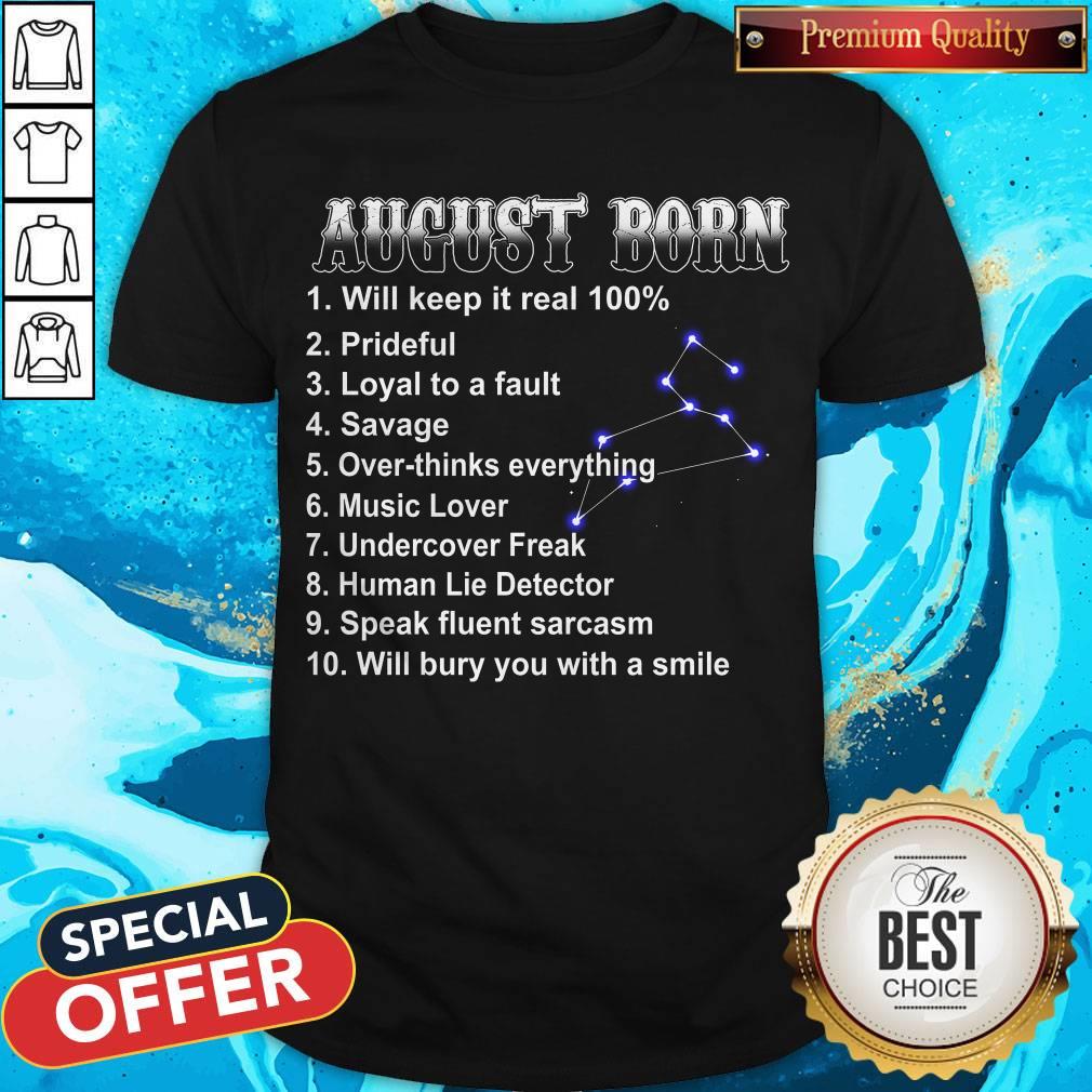 august-born-1-will-keep-it-real-100-2-prideful-3-loyal-to-a-fault-4-savage-shirt.jpg