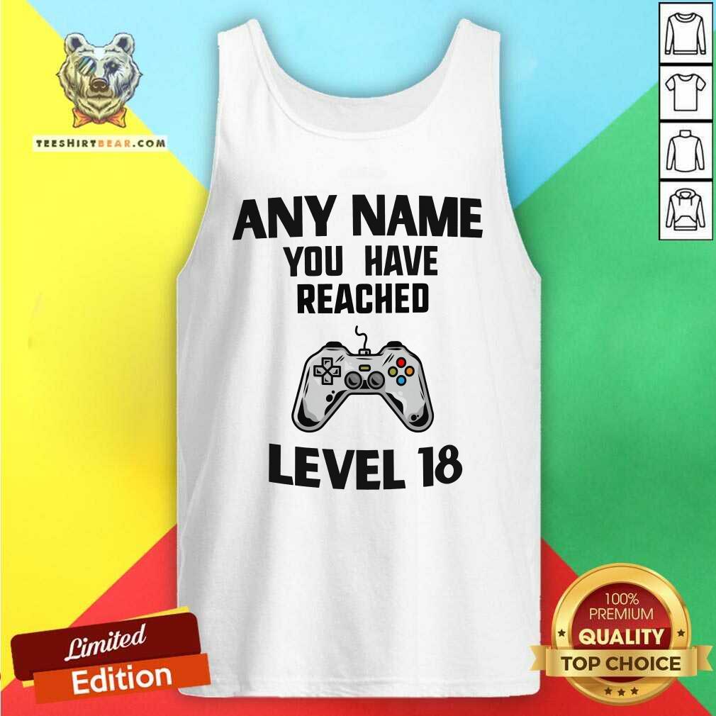 Awesome Any Name You Have Reached Level 18 Gaming Shirt