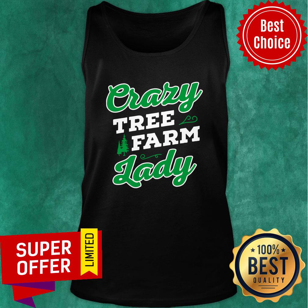 Awesome Crazy Tree Farm Lady Christmas Tree Merry Xmas Shirt