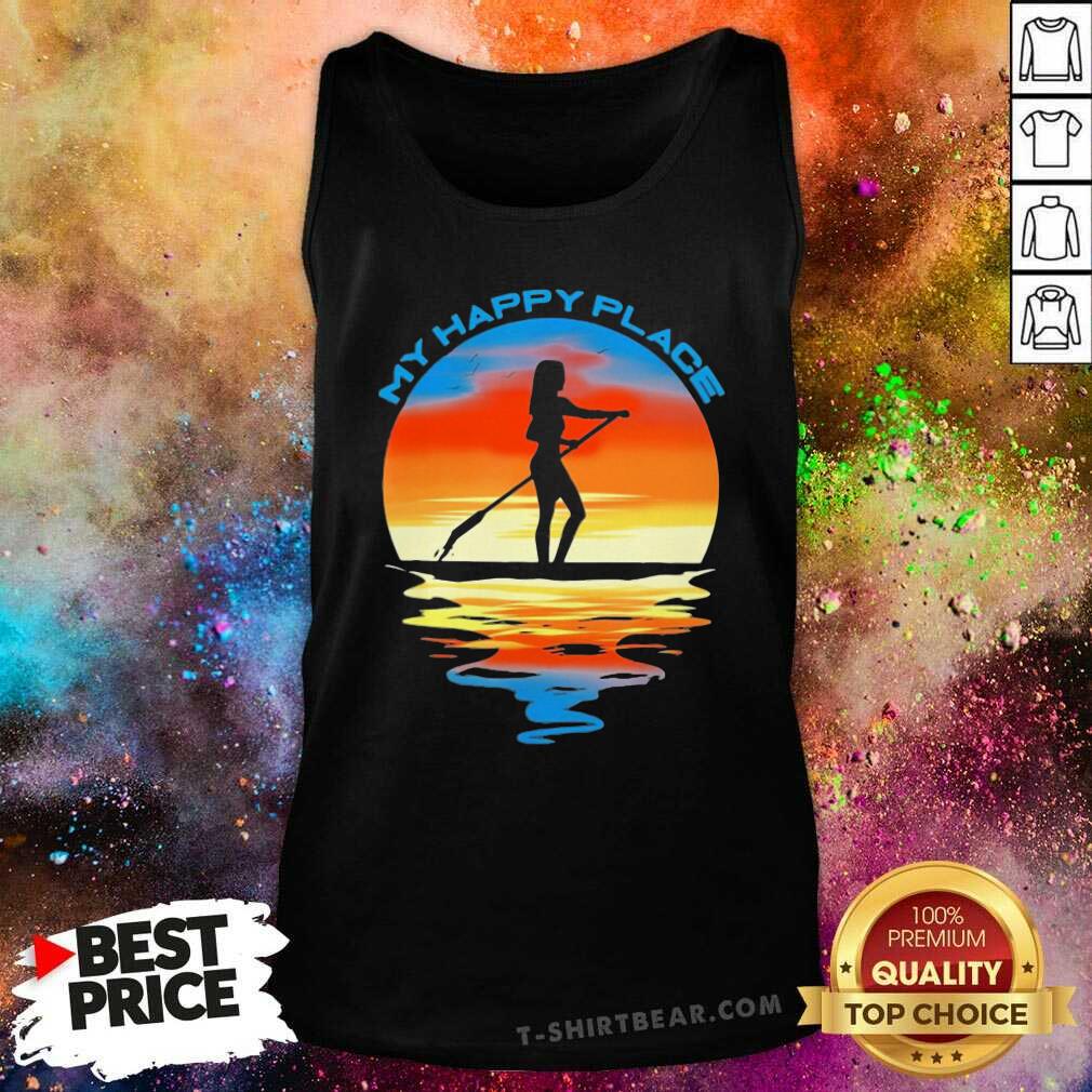 Awesome Girl Paddle Board My Happy Place Sunset Shirt