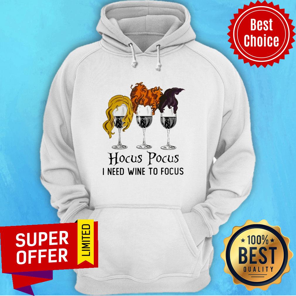 Awesome Hocus Pocus I Need Wine To Focus Shirt