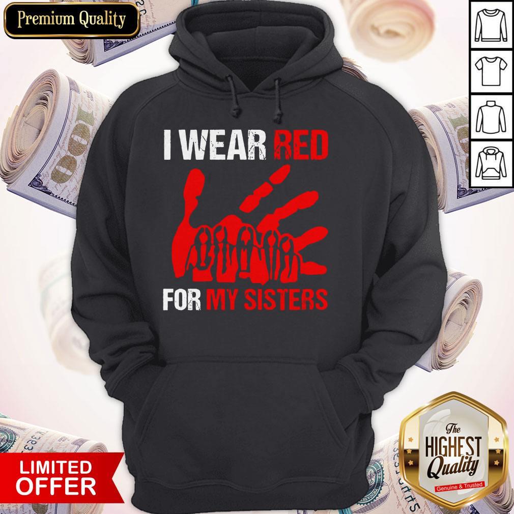 Awesome I Wear Red For My Sister Shirt