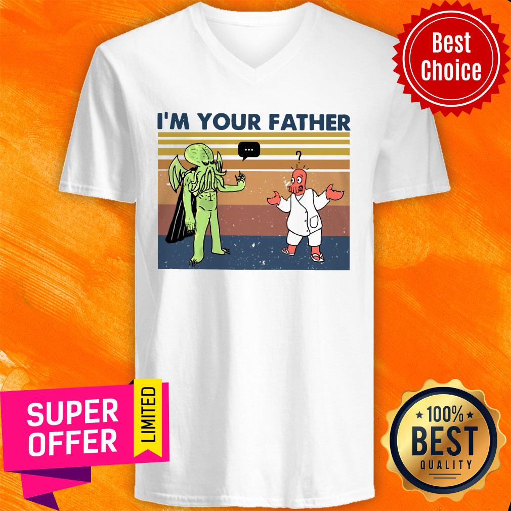 Awesome I’m Your Father Vintage Shirt