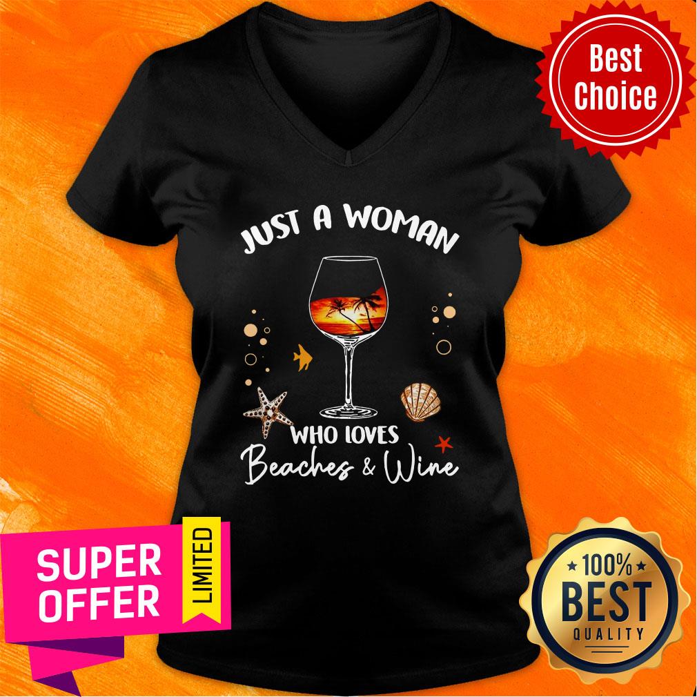 Awesome Just A Woman Who Loves Beaches And Wine Shirt