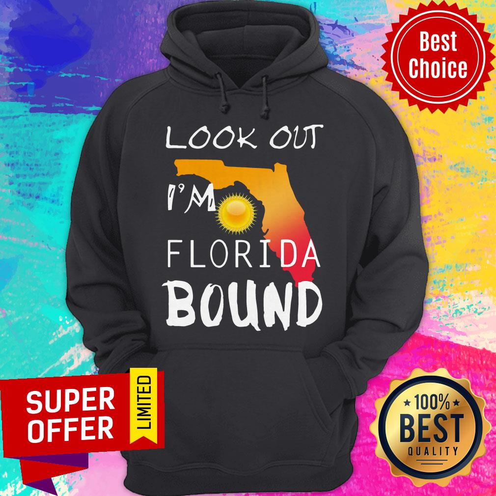 Awesome Look Out I’m Florida Bound Shirt