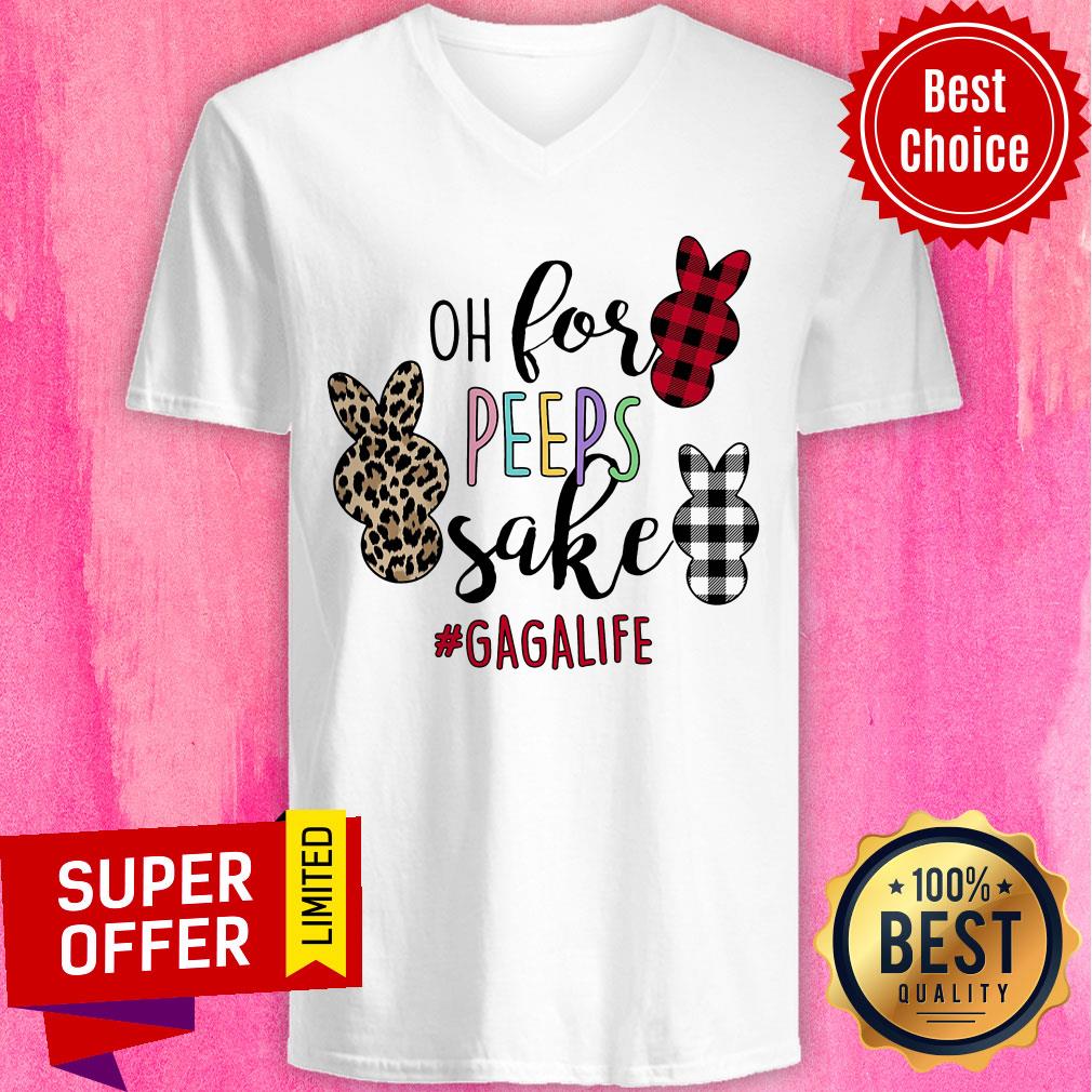 Awesome Of For Peeps Sake Gagalife Shirt