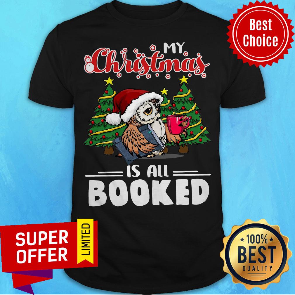 awesome-owl-my-christmas-is-all-booked-shirt.jpg